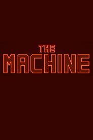 The Machine (2023 film)