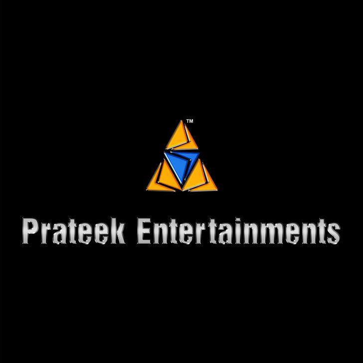 Prateek Entertainments Pvt Ltd
