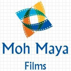 Moh Maya Films